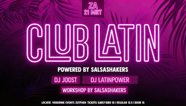 CLUB LATIN! Workshop | 2 DJ'S | Free snacks Flyer