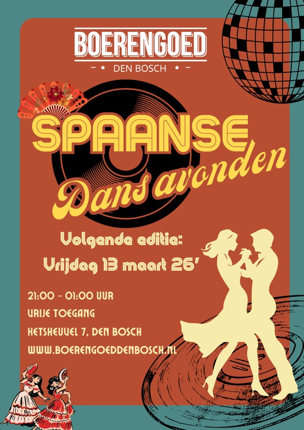 Spaanse Dansavond bij Boerengoed Den Bosch Flyer